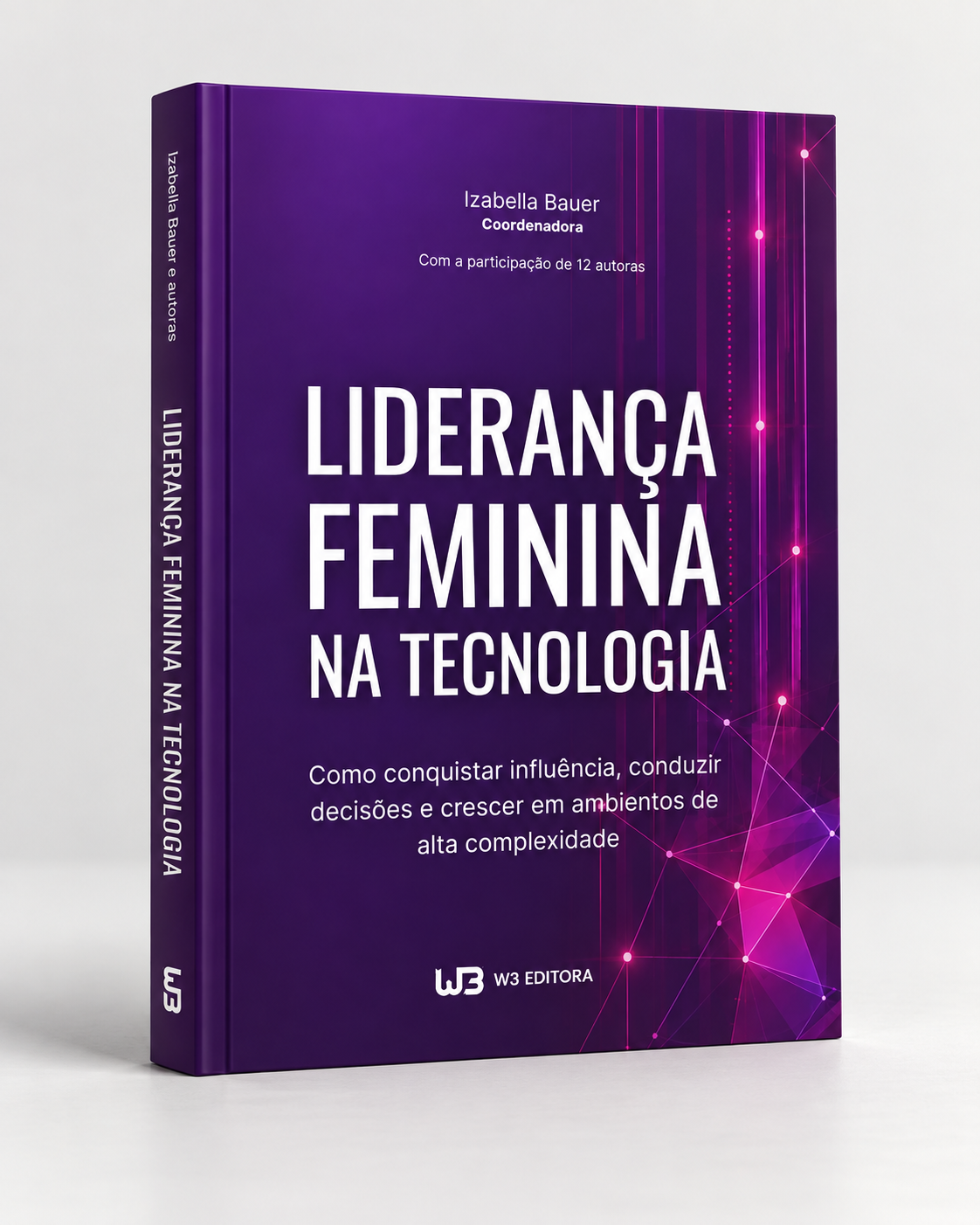 Capa do livro Liderança Feminina na Tecnologia